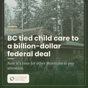 BC tied child care to a billion dollar federal deal