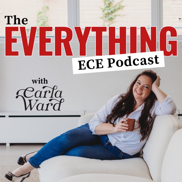 Podcast artwork: The Everything ECE Podcast